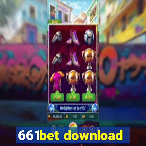 661bet download